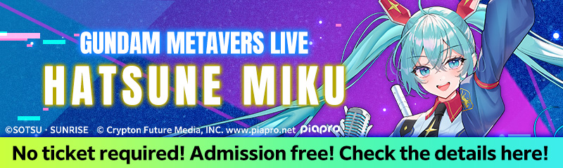 GUNDAM METAVERSE LIVE HATSUNE MIKU